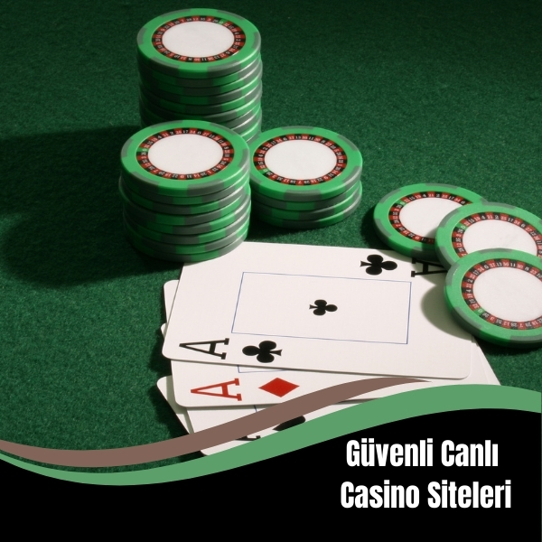 Güvenli Canlı Casino Siteleri