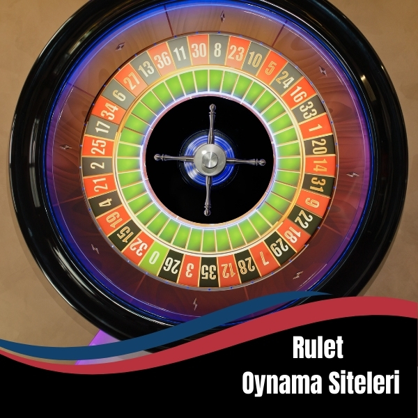 Rulet Oynama Siteleri